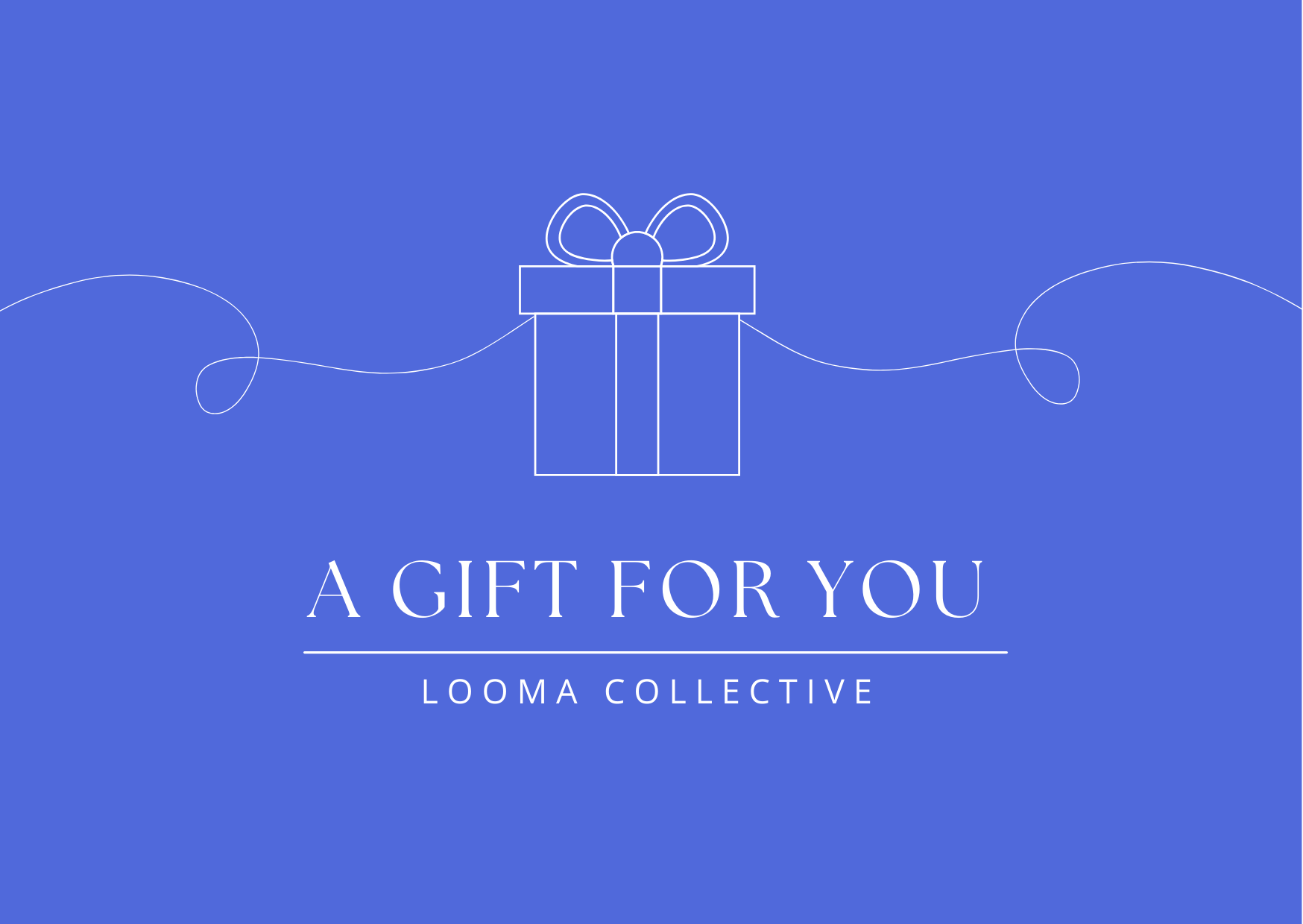 Looma Collective Gift Card